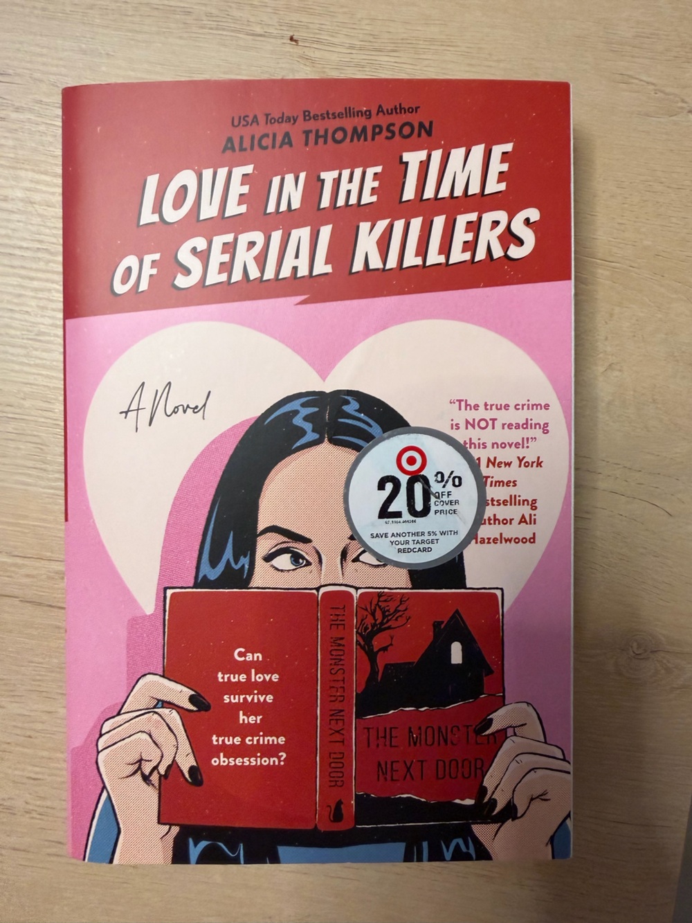 Love In The Time of Serial Killers by Alicia Thompson